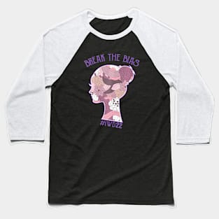 International Womens Day Break The Bias 2022 8 March Baseball T-Shirt